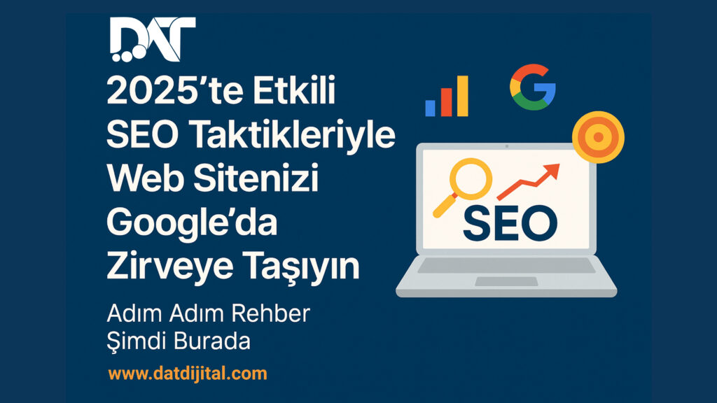 2025'te SEO taktikleri
